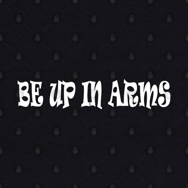 be up in arms by manal